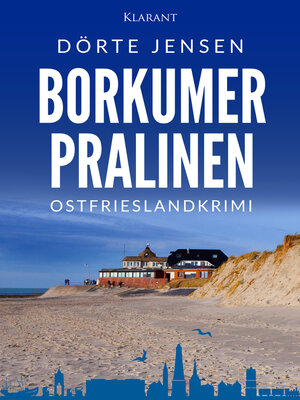 cover image of Borkumer Pralinen. Ostfrieslandkrimi